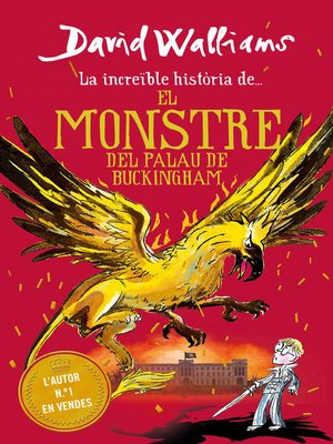 cover image of La increïble història de...--El monstre del Buckingham Palace